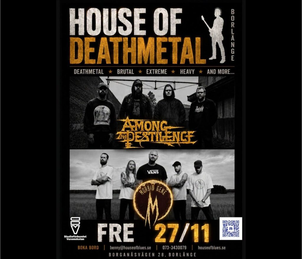 House of Deathmetal poster: Among The Pestilence and Morbid Gene, 27/11, House of Blues Borlänge